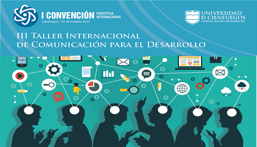 Convoca Universidad de Cienfuegos al III Taller Internacional de Comunicación para el desarrollo