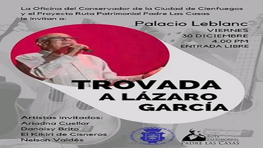 Inauguran en Cienfuegos espacio cultural “Trovada a Lázaro García”