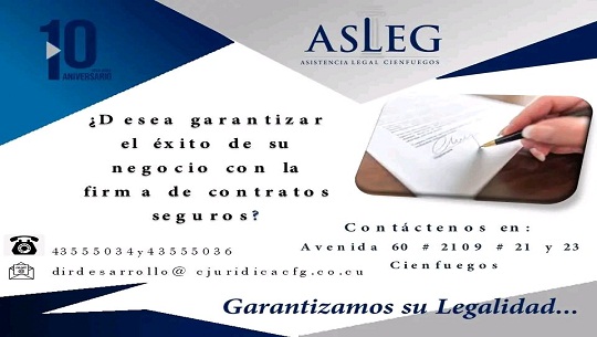 Consultoría Asistencia Legal Cienfuegos, ya afianzada en la atención a la Empresa Estatal Socialista, expande el asesoramiento jurídico a personas naturales y jurídicas del sector no estatal,