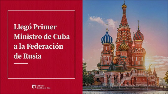 Cuban Prime Minister Manuel Marrero on official visit in Russia