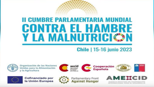 Sesiona en Chile II Cumbre Parlamentaria Mundial contra el hambre