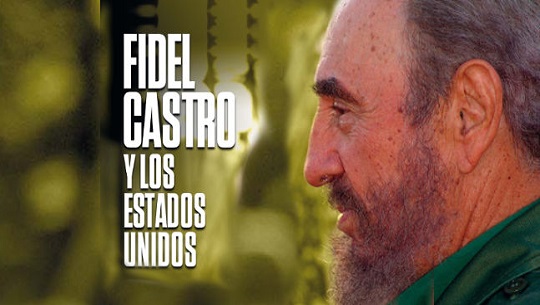 El libro Fidel Castro y los Estados Unidos, 90 discursos, intervenciones y reflexiones