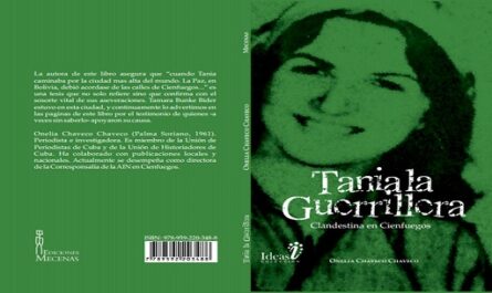 Libro Tania la Guerrillera, de la periodista Onelia Chaveco
