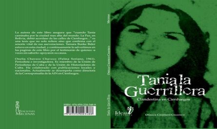 Libro Tania la Guerrillera, de la periodista Onelia Chaveco