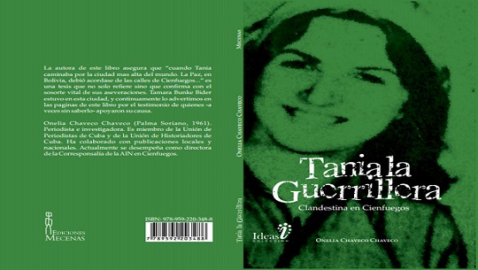 Libro Tania la Guerrillera, de la periodista Onelia Chaveco