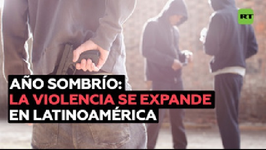 Año sombrío, la violencia se expande en Latinoamérica