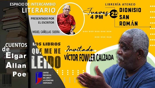 Participará Víctor Fowler en espacio literario de Cienfuegos