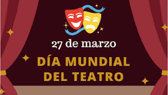 📹 Día Mundial del Teatro