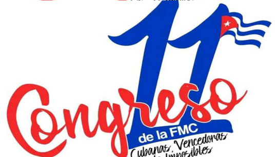 Desde este jueves, XI Congreso de la Federación de Mujeres Cubanas
