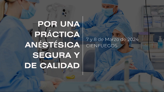 📹 Sesiona evento Anestecien 2024 en Hospital Provincial de Cienfuegos