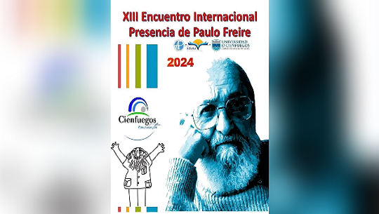📹 Acogerá Cienfuegos Encuentro Internacional Presencia de Paulo Freire