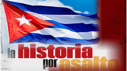 26 de julio: La historia por asalto