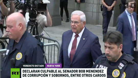 🎧 Declaran culpable en EE.UU. al senador Robert Menéndez por aceptar sobornos