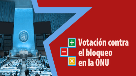 Debatirán en Naciones Unidas sobre bloqueo estadounidense a Cuba