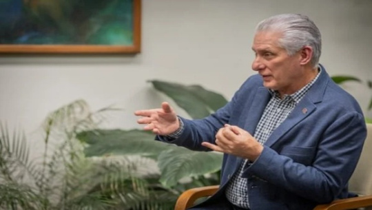 Que le están haciendo a Cuba se lo pueden hacer a cualquier país": Díaz-Canel al periódico Claridad